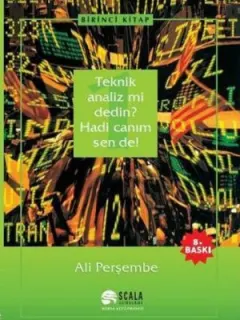 1. Kitap-Teknik Analiz mi Dedin? Hadi Canım Sen de!