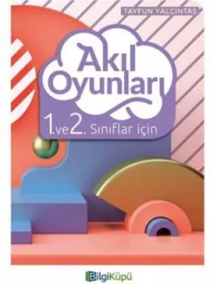 1.ve 2.Sınıflar İçin Akıl Oyunları