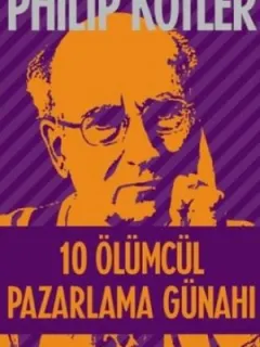 10 Ölümcül Pazarlama Günahı