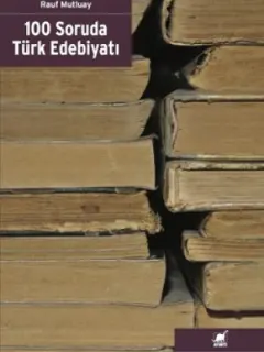 100 Soruda Türk Edebiyatı