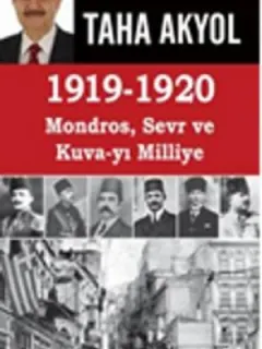 1919-1920 Mondros, Sevr ve Kuva-yı Milliye