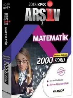 2018 KPSS Arşiv Matematik Tamamı Çözümlü