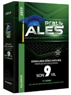 2019 ALES Pratik Konulara Göre Ayrılmış Son 9 Yıl Tamamı Çözümlü Çıkmış Sorular