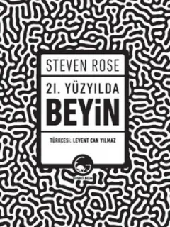 21.Yüzyılda Beyin