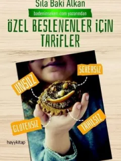 Özel Beslenenler İçin Tarifler