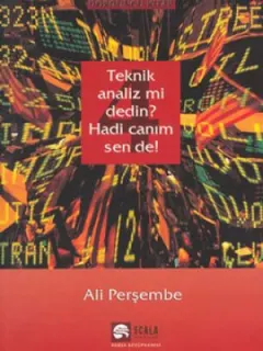 4. Kitap-Teknik Analiz mi Dedin? Hadi Canım Sen de!