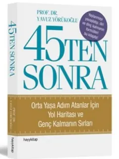 45'ten Sonra