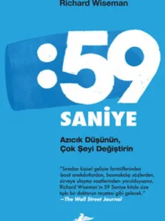 59 Saniye Azıcık Düşünün, Çok Şeyi Değiştirin