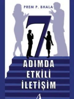 7 Adımda Etkili İletişim