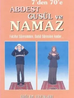 7'den 70'e Abdest Gusül ve Namaz (Hafız Boy,kod:011)