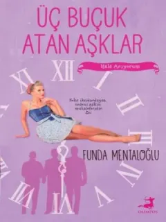 Üç Buçuk Atan Aşklar