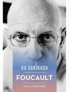 90 Dakikada Foucault