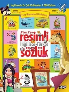 A'dan Z'ye Resimli İngilizce-Türkçe Sözlük