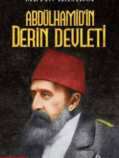 Abdülhamid'in Derin Devleti