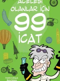 Acelesi Olanlar İçin 99 İcat