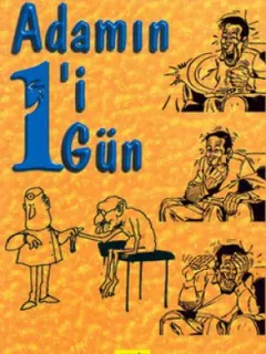 Adamın 1'i 1 Gün - Seçme Fıkralar