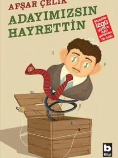 Adayımızsın Hayrettin