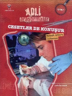 Adli Araştırmalar Cesetler de Konuşur