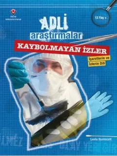 Adli Araştırmalar - Kaybolmayan İzler