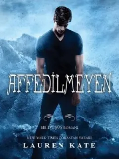 Affedilmeyen-Bir Düşüş Romanı