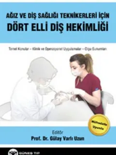 Ağız ve Diş Sağlığı İçin Dört Elli Diş Hekimliği