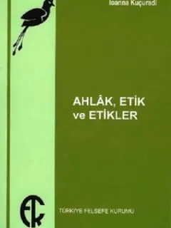 Ahlak Etik ve Etikler