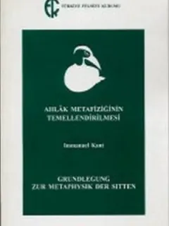 Ahlak Metafiziğinin Temellendirilmesi