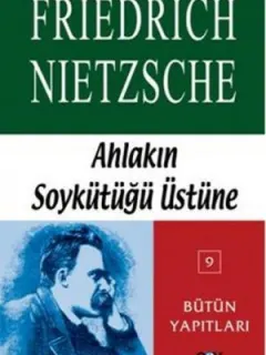 Ahlakın Soykütüğü Üstüne