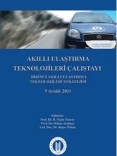 Akıllı Ulaştırma Teknolojileri Çalıştayı