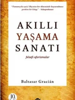Akıllı Yaşama Sanatı