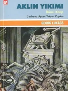 Aklın Yıkımı 2