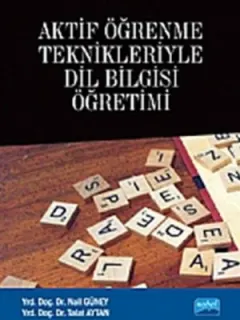Aktif Öğrenme Teknikleriyle Dil Bilgisi Öğretimi
