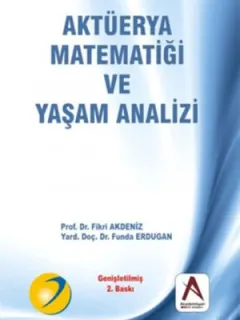 Aktüerya Matematiği ve Yaşam Analizi