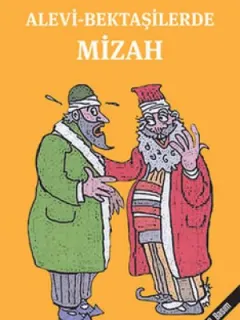 Alevi - Bektaşilerde Mizah