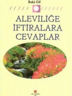Aleviliğe İftiralara Cevaplar