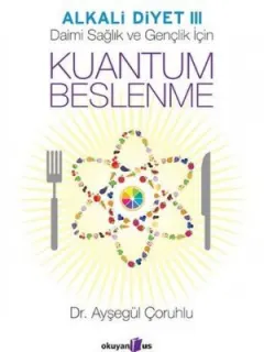 Alkali Diyet 3 - Kuantum Beslenme