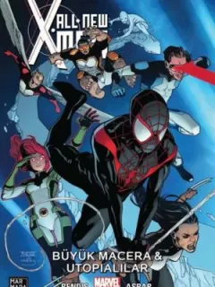All New X-Men Cilt 6: Büyük Macera ve Ütopialılar