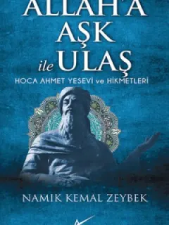 Allah'a Aşk İle Ulaş