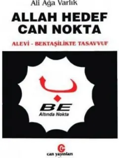 Allah Hedef Can Nokta Alevi, Bektaşilerde Tasavvuf