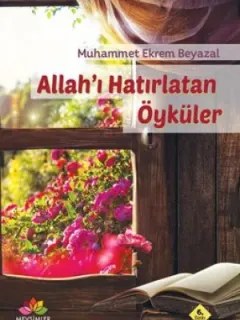 Allah'ı Hatırlatan Öyküler