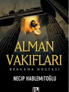 Alman Vakıfları Bergama Dosyası
