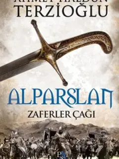 Alparslan - Zaferler Çağı