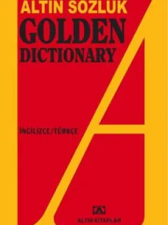 Altın Sözlük Golden Dictionary -  İngilizce - Türkçe