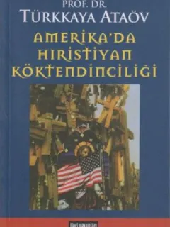 Amerika'da Hıristiyan Köktendinciliği
