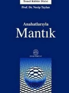 Anahatlarıyla Mantık
