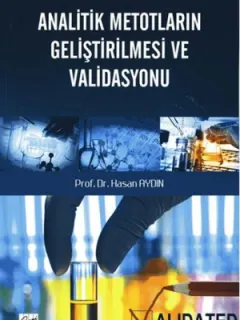 Analitik Metotların Geliştirilmesi ve Validasyonu