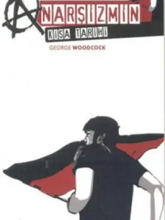 Anarşizmin Kısa Tarihi