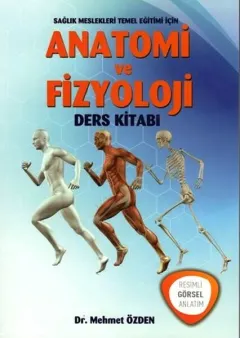 Anatomi ve Fizyoloji Ders Kitabı