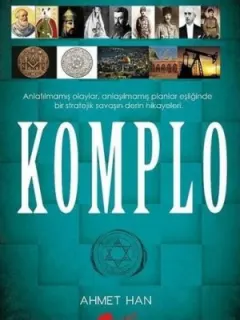 Anlaşılmamış Devirlerin Hikayesi-Komplo
