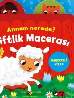 Annem Nerede?-Çiftlik Macerası